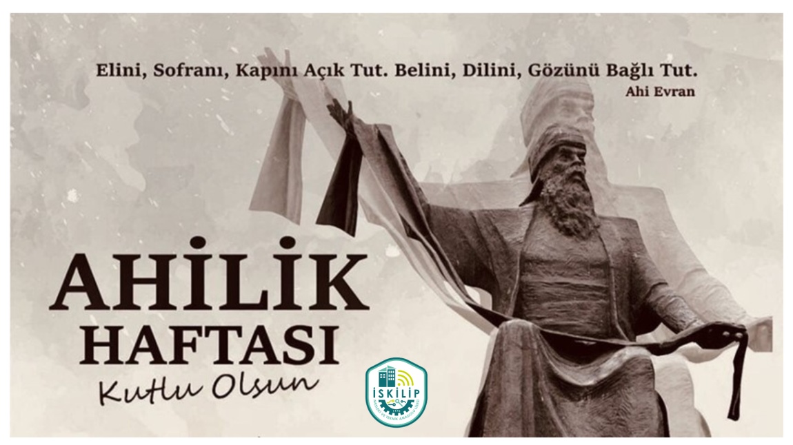 İskilip’te Ahilik Haftası Coşkuyla Kutlandı